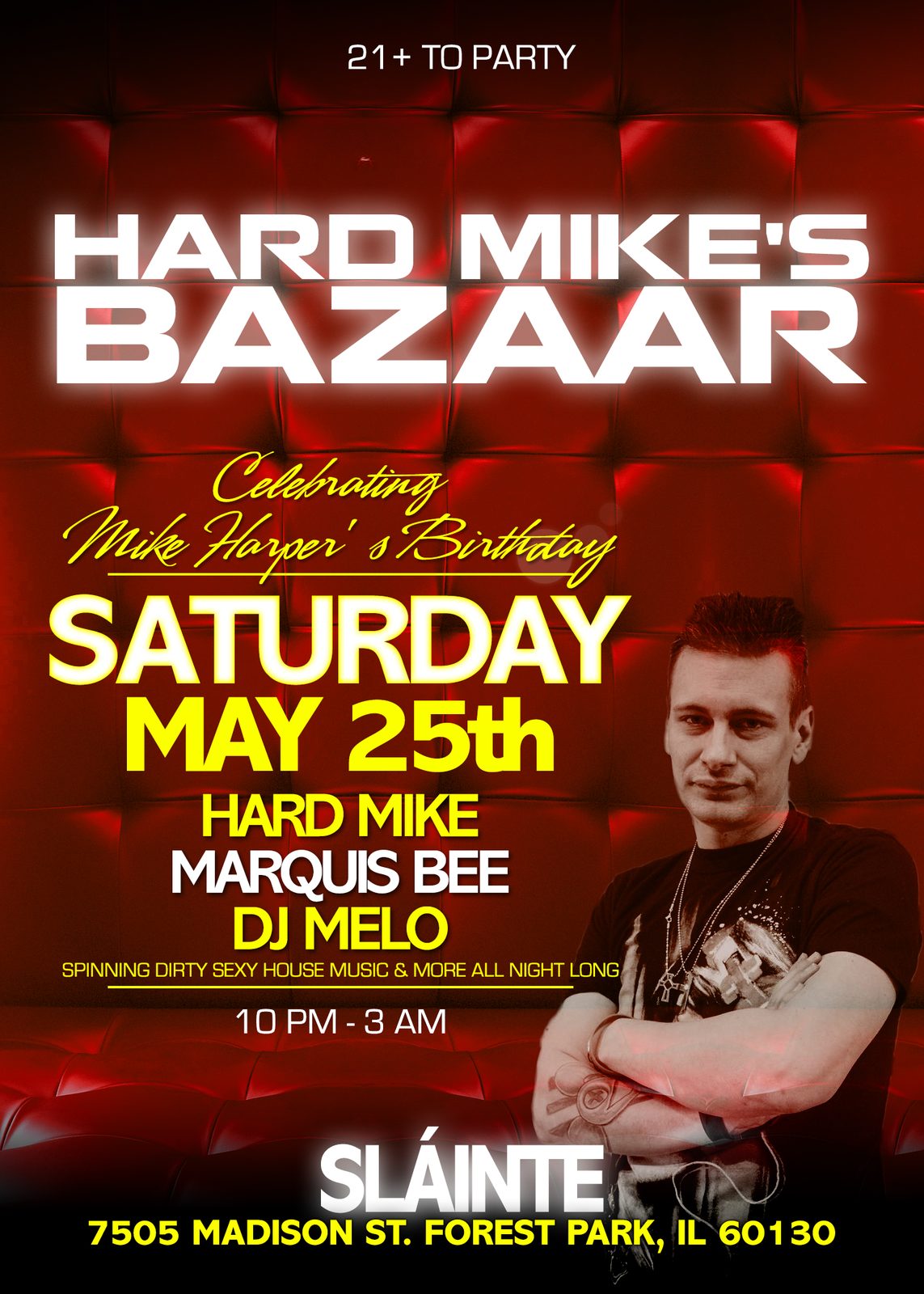 Hard Mike's Bazaar flyer, Sláinte, May 2013